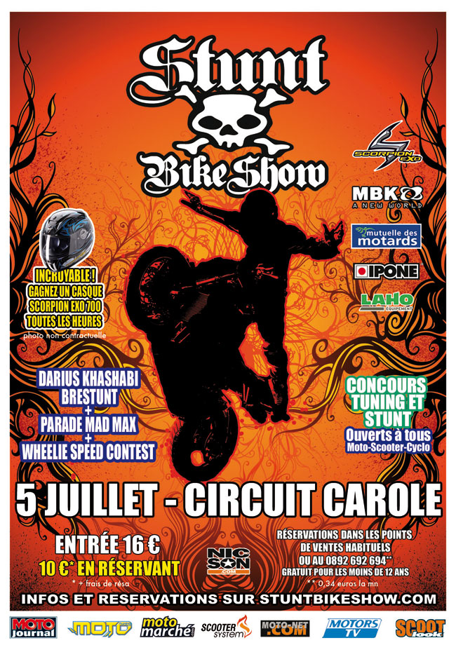 Stunt Bike Show 2009 : les stunters professionnels et amateurs à l'assaut du Circuit Carole !