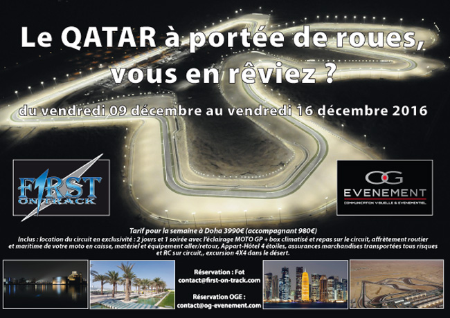 Roulez sur le circuit Moto GP du Qatar à Losail avec Fabrice Auger