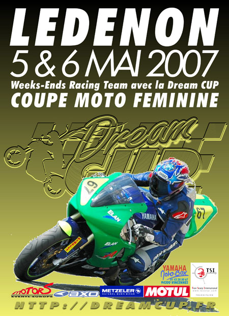 Dream Cup 2007 : Première manche de la Dream Cup ce week-end à Ledenon