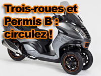 Les trois-roues toujours accessibles aux permis B en 2013